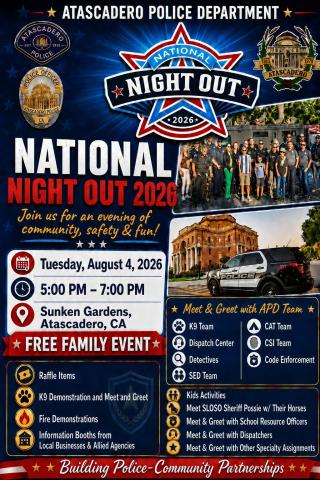 Flyer for the Atascadero Police Department's National Night Out on August 4, 2026, from 5:00 to 7:00 p.m. at Sunken Gardens in Downtown Atascadero, featuring the Atascadero Police Department and City of Atascadero logos, photos from a past National Night Out event, a police vehicle, City Hall, and event details.