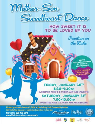 Flyer for the Mother–Son Sweetheart Dance, titled “How Sweet It Is to Be Loved by You,” featuring a colorful gingerbread house illustration and a silhouette of an adult and child dancing. The event offers two nights: January 30, 2026, from 6:30–9:30 PM, and January 31, 2026, from 7–10 PM, at the Pavilion on the Lake.