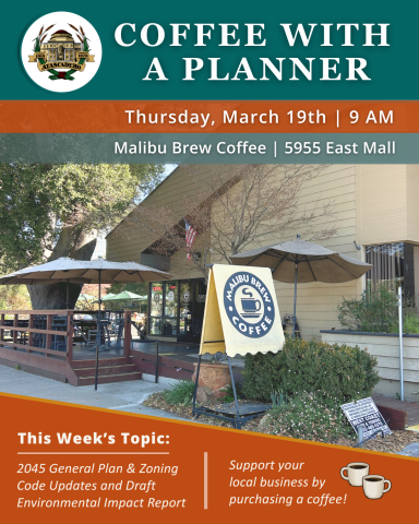 Flyer for the March 19, 2026 “Coffee with a Planner” event showing a 9:00 a.m. start time at Malibu Brew Coffee and listing the discussion topics: 2045 General Plan and Zoning Code Updates and the Draft Environmental Impact Report.